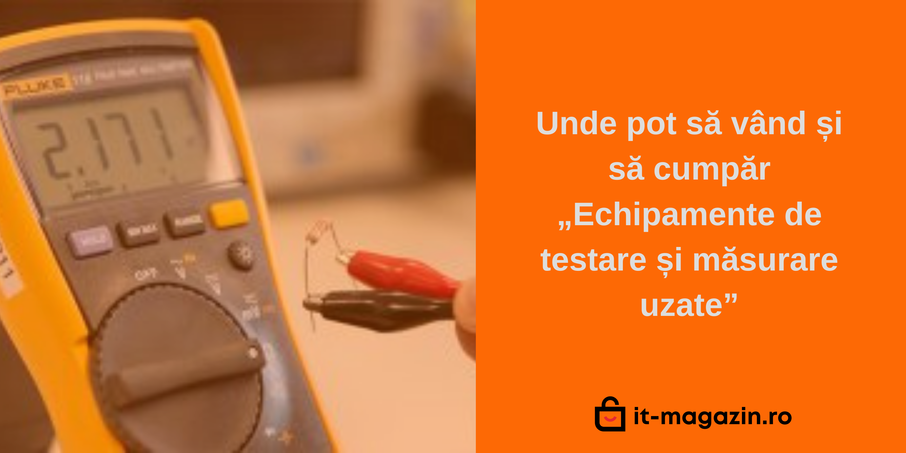 Unde pot să vând și să cumpăr „Echipamente de testare și măsurare uzate”